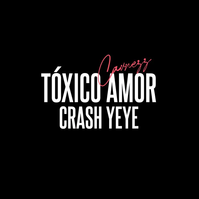 Tóxico Amor - Remix