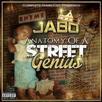 Anatomy of a Street Genius by Jabo