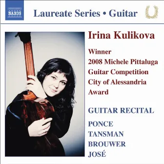 Ponce, Tansman, Brouwer & Jose: Guitar Recital by Irina Kulikova