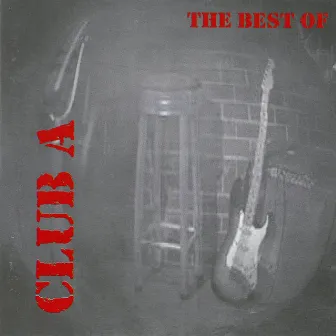 Club A; The best of by Dorin Liviu Zaharia