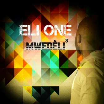 Mwédéli Puissance 3 by Eli One