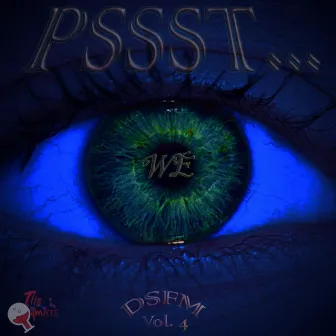 Vol. 4: Pssst...We Dropped Some F*ckin' Music by the Qymists