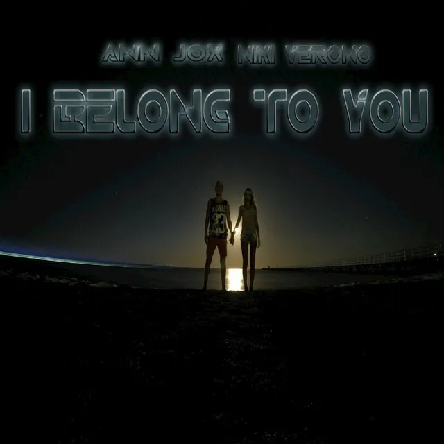 I Belong to You