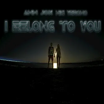 I Belong to You by Ann Jox