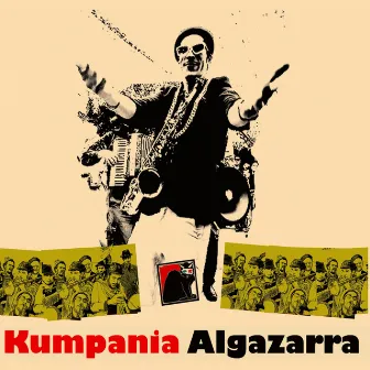 Kumpania Algazarra by Kumpania Algazarra