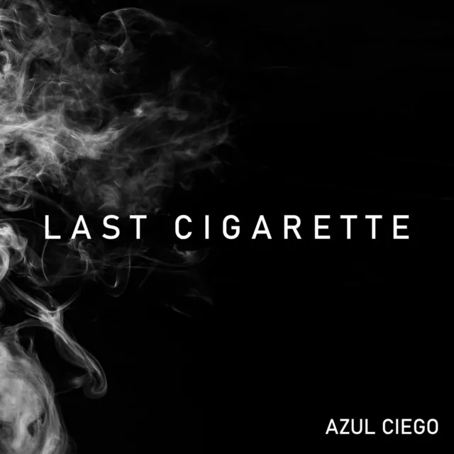 Last Cigarette