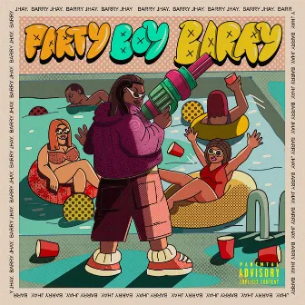 Party Boy Barry by Barry Jhay