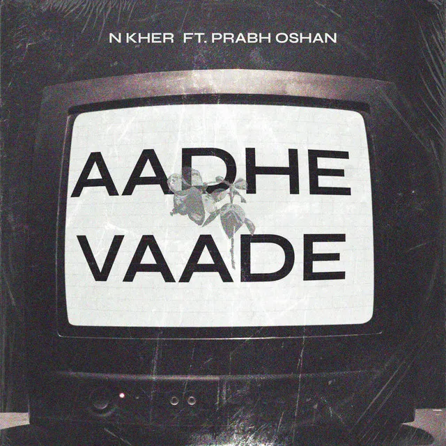 Aadhe Vaade