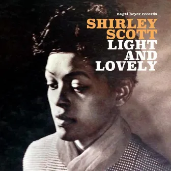 Light and Lovely by Shirley Scott