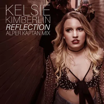 Reflection (Alper Kaptan Remix) by Alper Kaptan