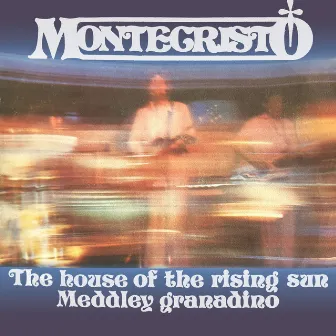 The House Of The Rising Sun (Meddley Granadino) by Montecristo