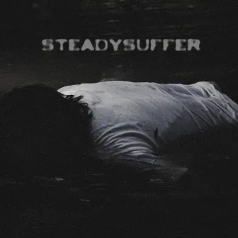 steadysuffer by Steadysuffer