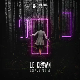 Dreams Portal by Le Klown