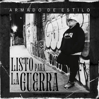 Listo para la Guerra by Armado de estilo