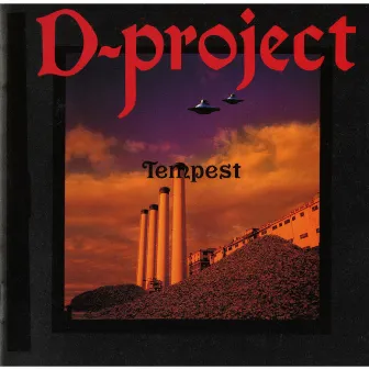 TEMPEST by D-Project