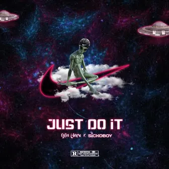 Just do it by YFN L4NRE