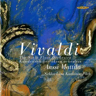 Vivaldi: 6 Concertos by Sixth Floor Orchestra