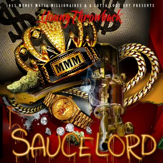 Sauce Lord by Young Throwback