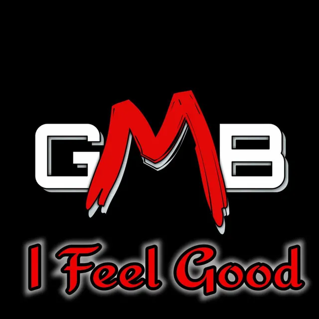 I Feel Good