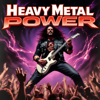 Heavy Metal Power by Heavy Metal