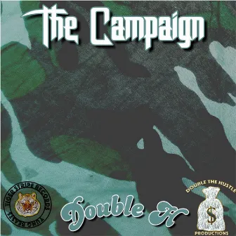 The Campaign by Double H