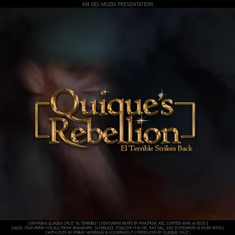 Quique's Rebellion (El Terrible Strikes Back) by Quique Cruz