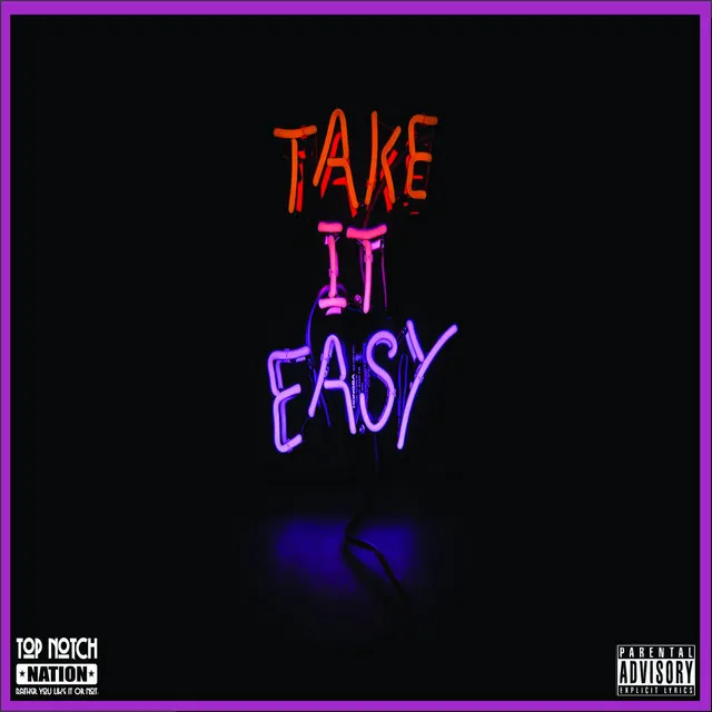 Take It Easy