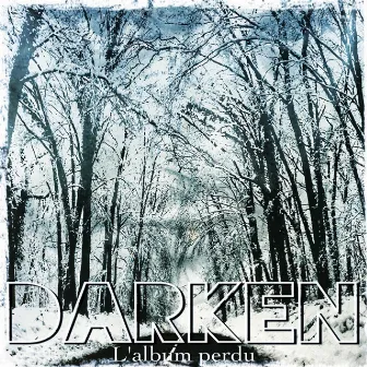 L'album perdu by Darken