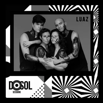 DosolTV Sessions (Ao Vivo) by Luaz