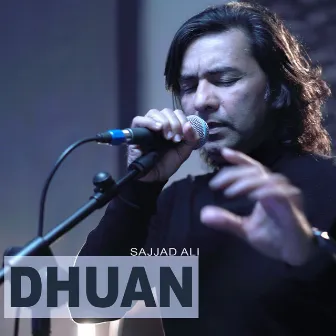 Dhuan by Sajjad Ali