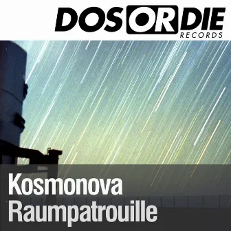 Raumpatrouille (/ In Trance) by Kosmonova