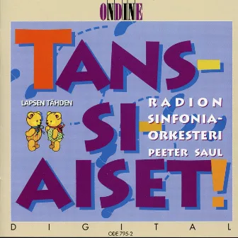 Tans-Si-Aiset by Peeter Saul