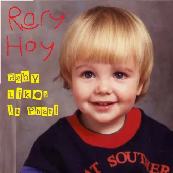 Baby Likes it Phat by Rory Hoy