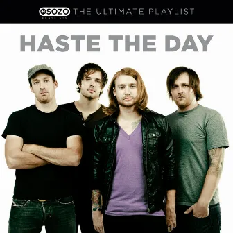 The Ultimate Playlist by Haste The Day