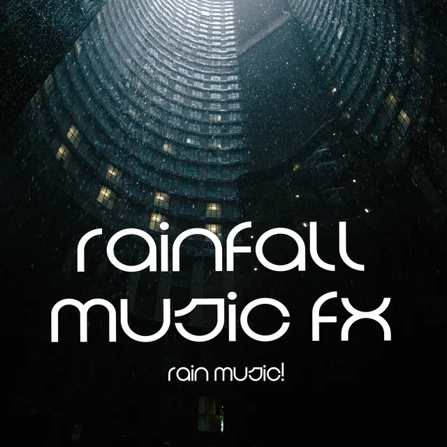 Rainfall Music FX