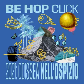 2021: Odissea nell’ospizio by Be Hop Click