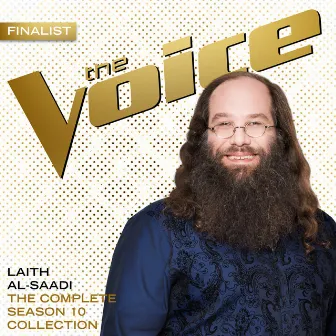 The Complete Season 10 Collection (The Voice Performance) by Laith Al-Saadi