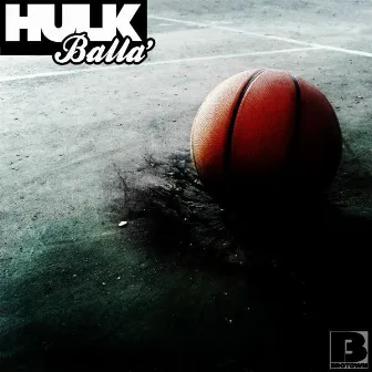 BALLA by Hulk