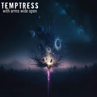 With Arms Wide Open by Temptress