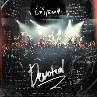 Devoted (Live) by Citipointe Worship