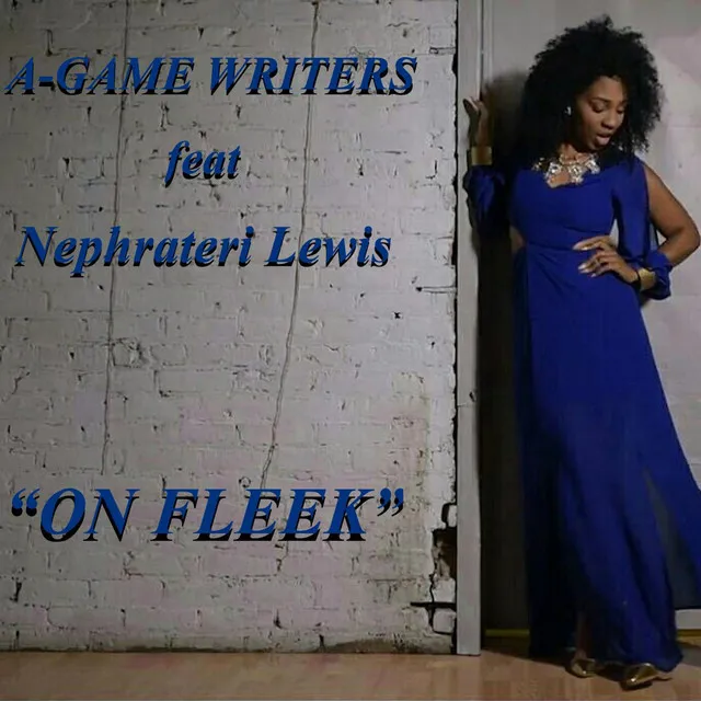 On Fleek (feat. Nephrateri Lewis)