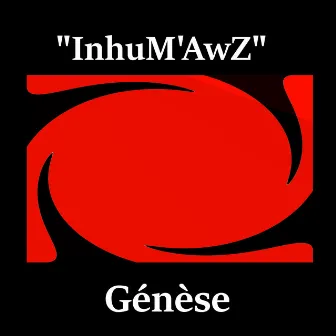 Genese by Inhum'Awz