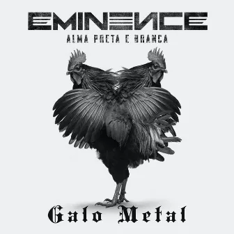 Alma Preta e Branca (2021 Remaster) by Eminence