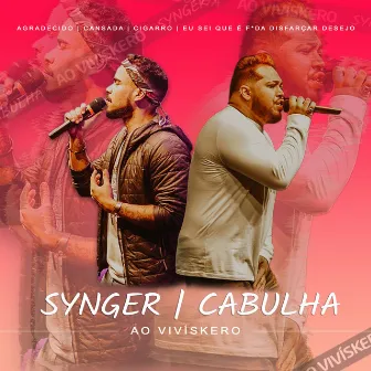 Ao Vivískero (Ao Vivo) by Cabulha