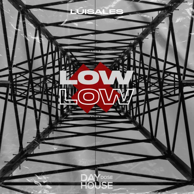 Low Low