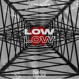 Low Low by Luisales