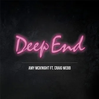 Deep End by Amy McKnight