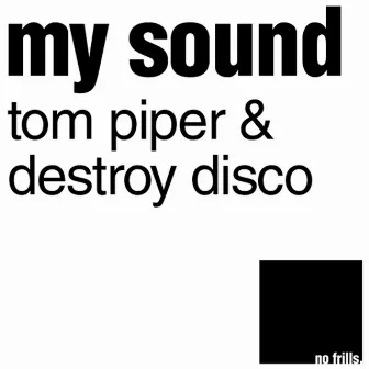 My Sound MEGA - EP by Destroy Disco