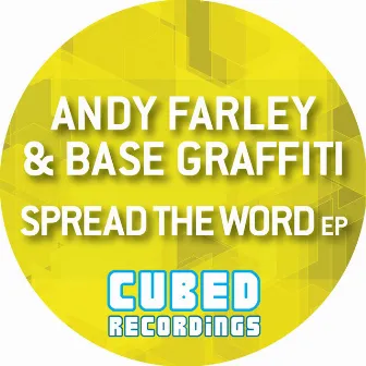 Spread The Word Ep by Base Graffiti