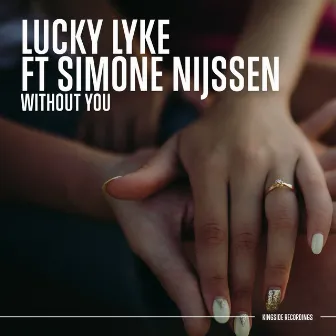 Without You by Lucky Lyke